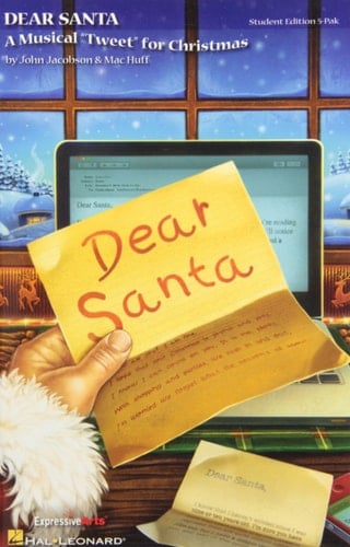 Dear Santa A Musical Tweet for Christmas