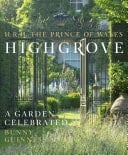 Highgrove A Garden Celebrated