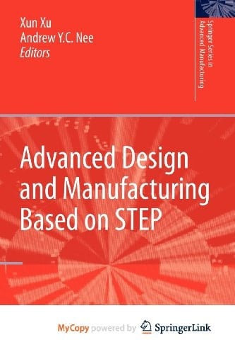 Advanced Design and Manufacturing Based on STEP