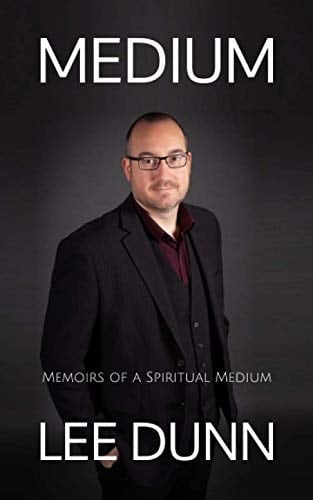 Medium The Truth about Mediumship from the Heart and the Meaning of Life