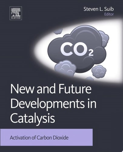 New and Future Developments in Catalysis: Activation of Carbon Dioxide