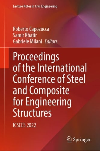 Proceedings of the International Conference of Steel and Composite for Engineering Structures ICSCES 2022