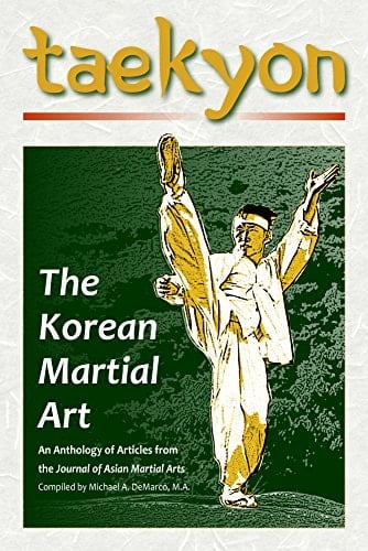 Foundations of Korean Martial Arts Masters, Manuals, and Combative Techniques