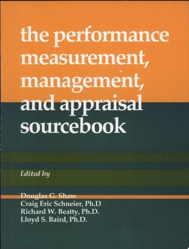Performance Measurement, Management, and Appraisal Sourcebook