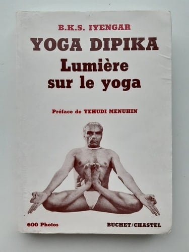 Yoga Dipika. Lumiere Sur Le Yoga