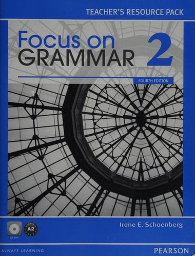 Focus on Grammar 2 Teacher's Resource Pack