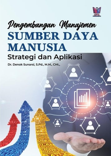 PENGEMBANGAN MANAJEMEN SUMBER DAYA MANUSIA: Strategi dan Aplikasi