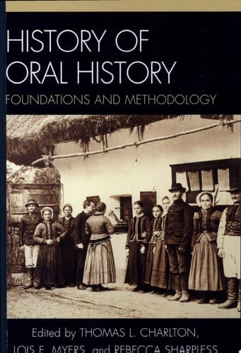 History of Oral History