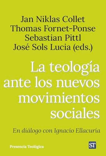 La teología ante los nuevos movimientos sociales