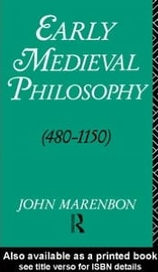 Early Medieval Philosophy 480-1150