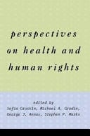 Emerging Issues in Health and Human Rights: A Reader