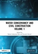 Water Conservancy and Civil Construction proceedings of the 4th International Conference on Hydraulic, Civil and Construction Engineering (HCCE 2022), Harbin, China, 16-18 December 2022. Volume 1