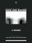 Theories of Race and Racism: A Reader (Routledge Student Readers)