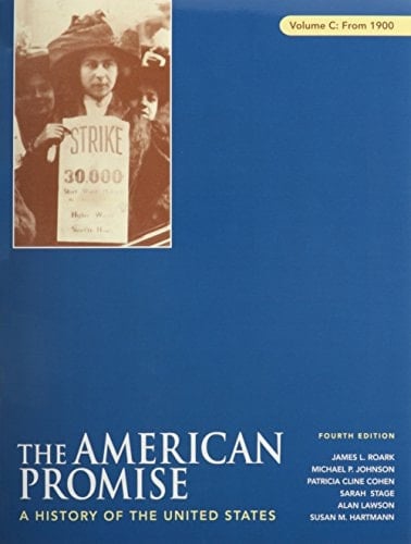 American Promise 4e Volume C & Reading the American Past 4e V2