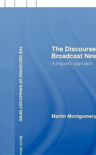Discourse of Broadcast News