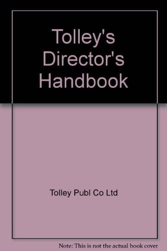 Tolley's Director's Handbook