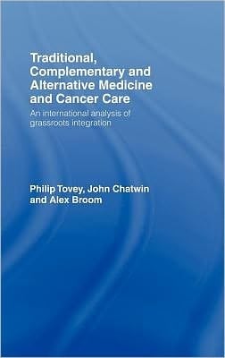 Traditional, Complementary And Alternative Medicine And Cancer Care