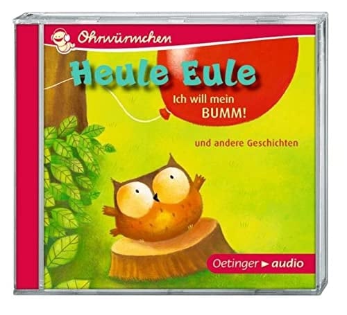 Heule Eule? Ich will mein Bumm! (CD) Ungek?rzte Lesungen, 30 min. Heule Eule? Ich will mein Bumm! und andere Geschichten (CD)