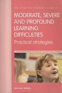 Guide To Moderate, Severe And Profound Learning Difficulties
