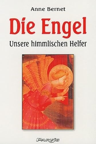 Die Engel unsere himmlischen Helfer