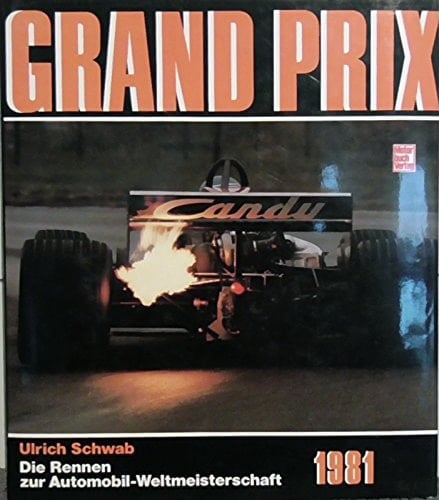 Grand Prix 1981 d. Rennen zur Automobilweltmeisterschaft