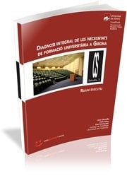Diagnosi integral de les necessitats de formació universitària a Girona Resum Executiu