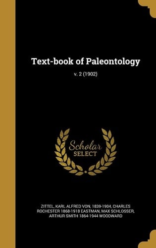 Text-Book of Paleontology; V. 2 (1902)