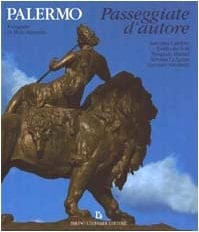 Palermo passeggiate d'autore