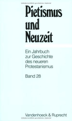 Pietismus und Neuzeit Band 28 - 2002