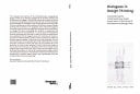 Dialogues in Design Thinking Reconsidering the Interdisciplinary Studio Experiment in the School of Architecture at Georgia Tech