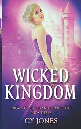 Wicked Kingdom (Crown of Blood and Frost)