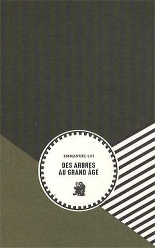 Des arbres au grand âge