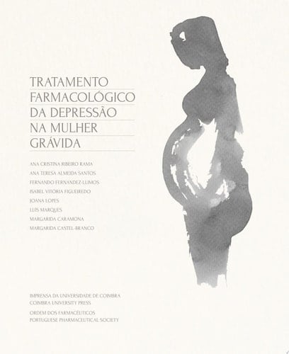 Tratamento farmacológico da depressão na mulher grávida