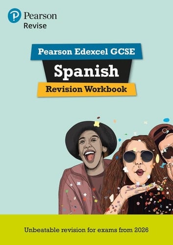 Pearson Revise Edexcel GCSE Spanish Revision Workbook - For 2026, 2027 Exams