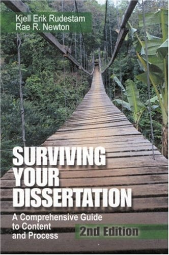 Surviving Your Dissertation: A Comprehensive Guide to Content and Process