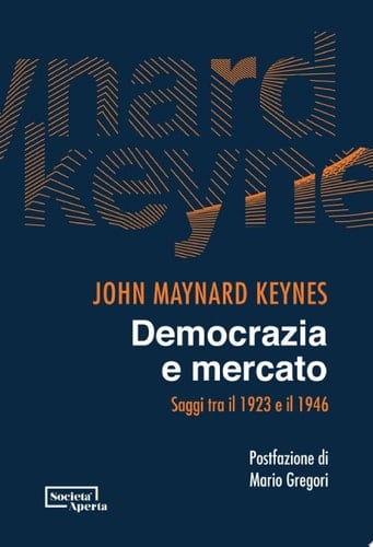 Democrazia e mercato Saggi tra il 1923 e il 1946