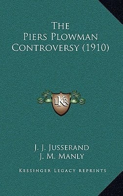 The Piers Plowman Controversy (1910)