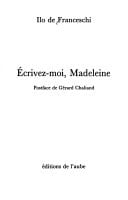 Ecrivez-moi, Madeleine (Littérature) (French Edition)