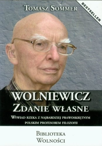 Wolniewicz. Zdanie wlasne