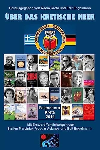 Über das Kretische Meer Das 3. Griechisch-Deutsche Lesefestival in Paleochora