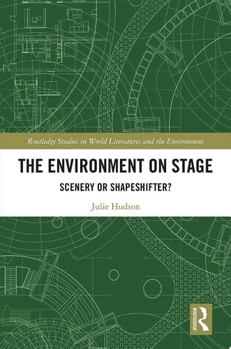 The Environment on Stage