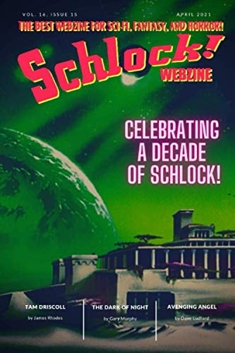 Schlock! Volume 16 Issue 15