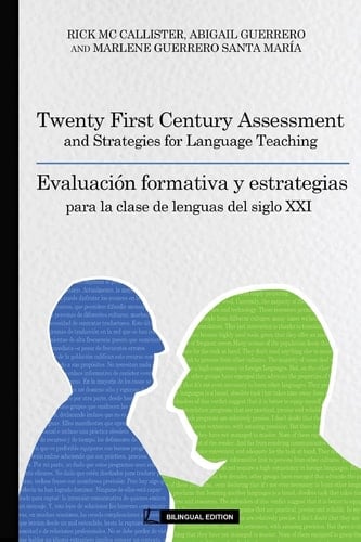 Twenty First Century Assessment and Strategies for Language Teaching Evaluación Formativa Y Estrategias Para la Clase de Lenguas en El Siglo Xxi
