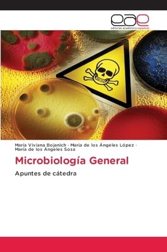 Microbiología General: Apuntes de cátedra (Spanish Edition)