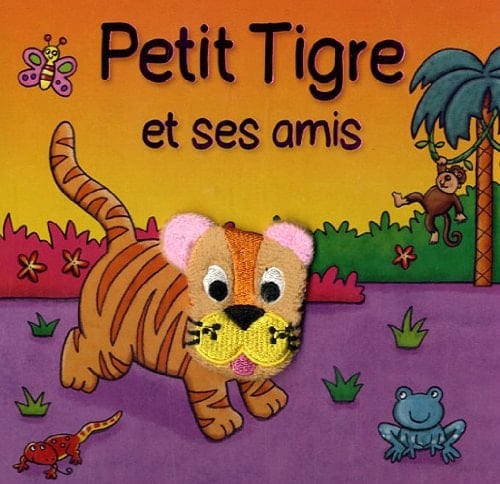 Petit Tigre et ses amis