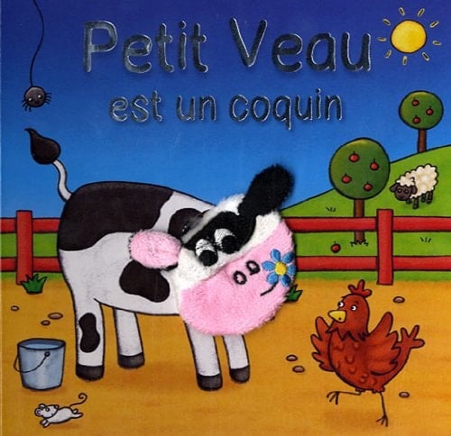 Petit Veau est un coquin