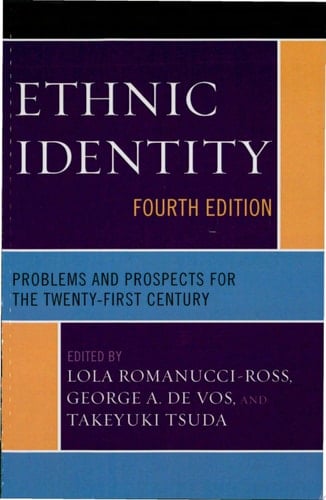 Ethnic Identity Problems and Prospects for the Twenty-first Century