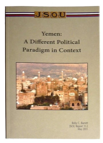 Yemen A Different Political Paradigm in Context