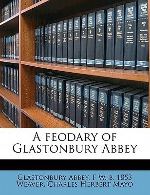 A feodary of Glastonbury Abbey