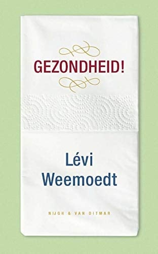 Gezondheid! (Dutch Edition)